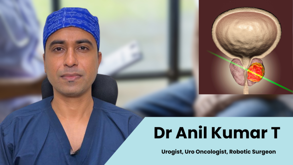 Best laser prostate surgeon in bangalore
